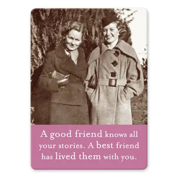 Good Friend Knows Stories Magnet