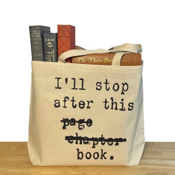 Carpe Librum: I’ll Stop After This Page Chapter Book Tote