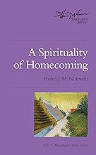 A Spirituality of Homecoming