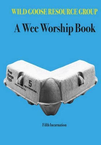 A Wee Worship Book: Fifth Incarnation