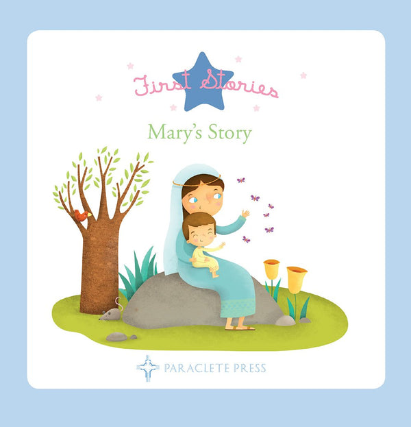 First Stories--Mary's Story