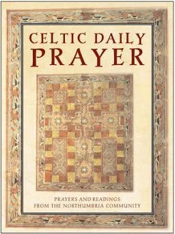 Celtic Daily Prayer Prayers and Readings from the Northumbria Community-Hardback