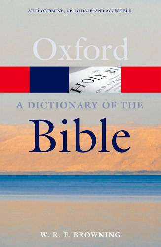 A Dictionary of The Bible by Oxford University Press