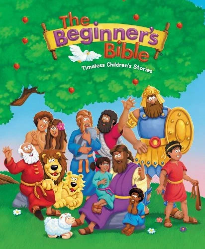 The Beginner's Bible: Timeless Children's Stories-Hardcover