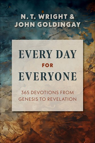 Every Day for Everyone: 365 Devotions from Genesis to Revelation