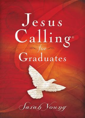 Jesus Calling for Graduates, Hardcover