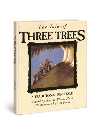 The Tale of Three Trees: A Traditional Folktale