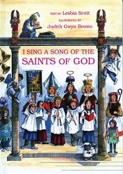 I Sing A Song of the Saints of God