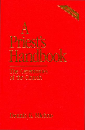 A Priest's Handbook: The Ceremonies of the Church