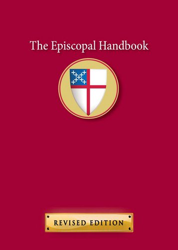 The Episcopal Handbook Revised Edition