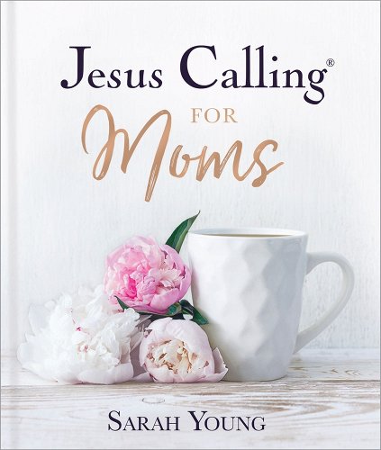 Jesus Calling for Mom