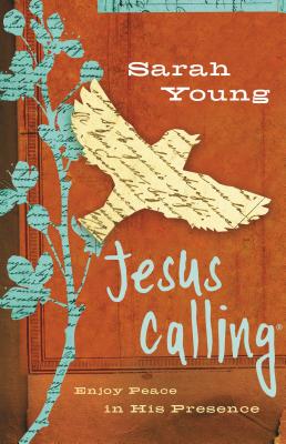 Jesus Calling--Teen Edition, Enjoy Peace in His Presence