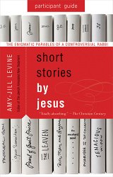 Short Stories by Jesus: The Enigmatic Parables of a Controversial Rabbi, Participant guide