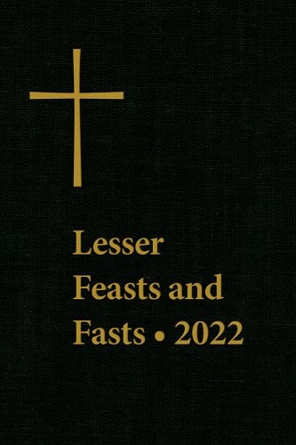 Lesser Feast and Fasts 2022