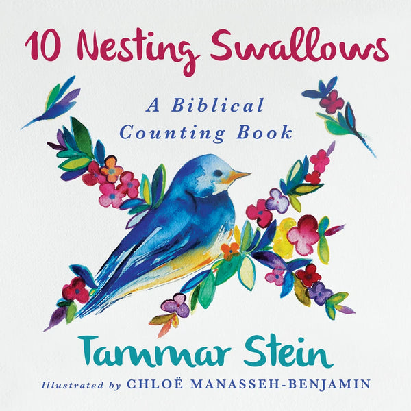 Ten Nesting Swallows: A Biblical Counting Book