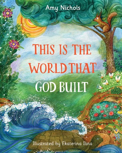 This is the World That God Built