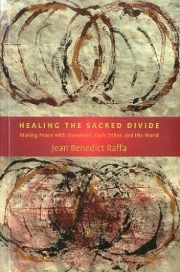 Healing the Sacred Divide-paperback