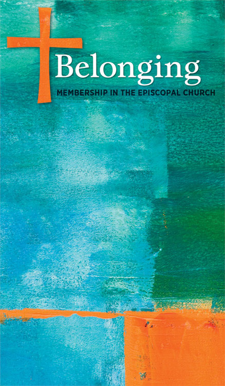 Belonging Membership in the Episcopal Church #2191