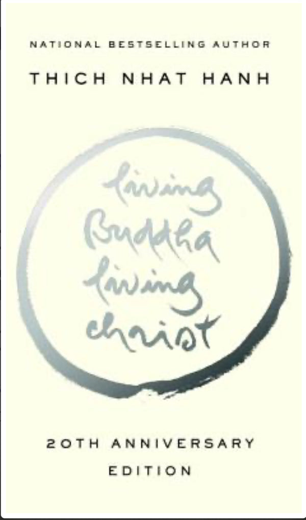 Living Buddha, Living Christ: 20th Anniversary Edition