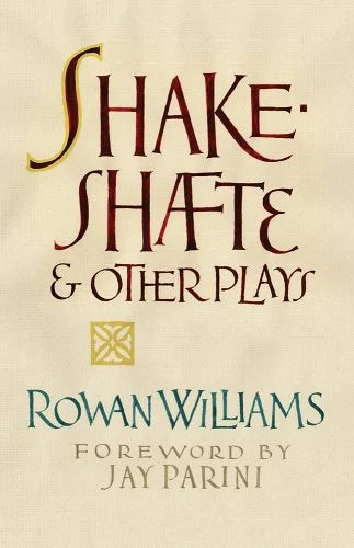 Shakesshafte & Other Plays